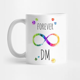 Forever DM - rainbow & black - LGBTQ+ ttrpg dice Mug
